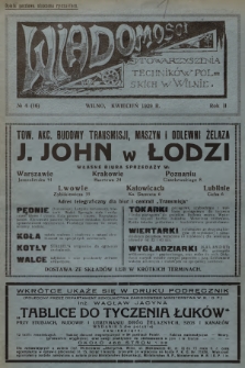 Wiadomości Stowarzyszenia Techników Polskich w Wilnie : miesięcznik poświęcony sprawom nauki, techniki i przemysłu technicznego. R.2, 1929, №  4 (16) + wkładka