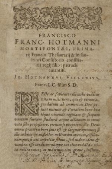 Franc. Hotmanni I. C. Consolatio e sacris litteris [...]