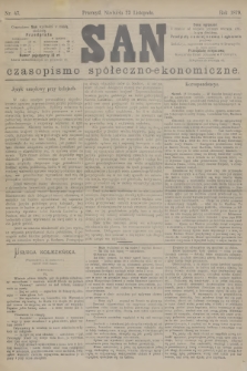 San : czasopismo społeczno-ekonomiczne. 1879, nr 47