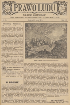 Prawo Ludu : tygodnik ilustrowany : organ Polskiej Partyi Socyalno-Demokratycznej. R.14, 1911, nr 12