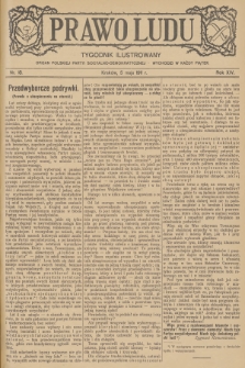 Prawo Ludu : tygodnik ilustrowany : organ Polskiej Partyi Socyalno-Demokratycznej. R.14, 1911, nr 18