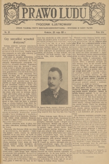 Prawo Ludu : tygodnik ilustrowany : organ Polskiej Partyi Socyalno-Demokratycznej. R.14, 1911, nr 21