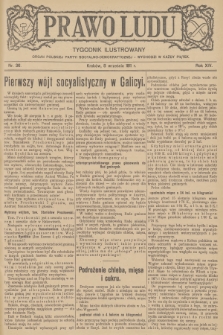 Prawo Ludu : tygodnik ilustrowany : organ Polskiej Partyi Socyalno-Demokratycznej. R.14, 1911, nr 36