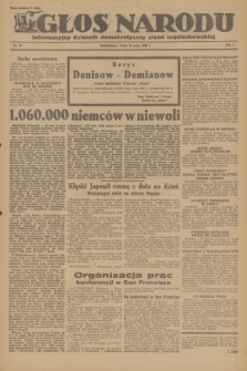 Głos Narodu : informacyjny dziennik demokratyczny ziemi częstochowskiej. R.1, 1945, nr 77