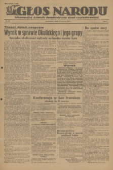 Głos Narodu : informacyjny dziennik demokratyczny ziemi częstochowskiej. R.1, 1945, nr 108