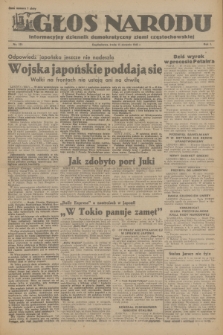 Głos Narodu : informacyjny dziennik demokratyczny ziemi częstochowskiej. R.1, 1945, nr 151