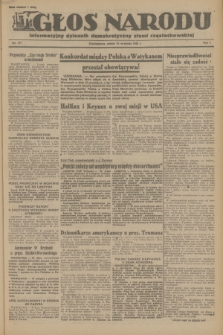 Głos Narodu : informacyjny dziennik demokratyczny ziemi częstochowskiej. R.1, 1945, nr 177