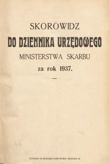 Skorowidz do Dziennika Urzędowego Ministerstwa Skarbu. 1937