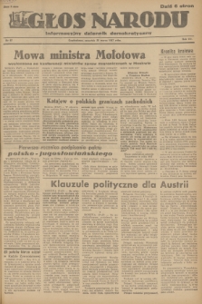 Głos Narodu : informacyjny dziennik demokratyczny. R.3, 1947, nr 67