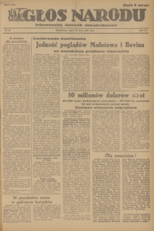 Głos Narodu : informacyjny dziennik demokratyczny. R.3, 1947, nr 75