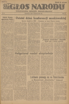 Głos Narodu : informacyjny dziennik demokratyczny. R.3, 1947, nr 97