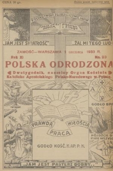 Polska Odrodzona : dwutygodnik : naczelny organ Kościoła Katolicko-Apostolskiego Polsko-Narodowego w Polsce. R.11, 1933, nr 23