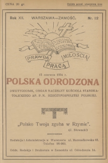 Polska Odrodzona : dwutygodnik : organ naczelny Kościoła Starokatolickiego Ap. P. N. Rzeczypospolitej Polskiej. R.12, 1934, nr 12