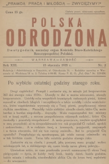 Polska Odrodzona : dwutygodnik : naczelny organ Kościoła Staro-Katolickiego Rzeczypospolitej Polskiej. R.13, 1935, nr 2