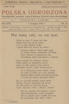 Polska Odrodzona : dwutygodnik : naczelny organ Polskiego Kościoła Staro-Katolickiego. R.13, 1935, nr 15