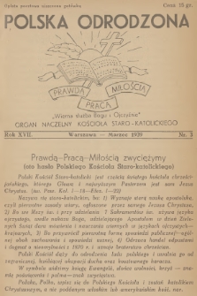 Polska Odrodzona : organ naczelny Kościoła Staro-Katolickiego. R.17, 1939, nr 3