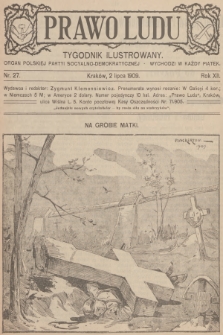 Prawo Ludu : tygodnik ilustrowany : organ Polskiej Partyi Socyalno-Demokratycznej. R.12, 1909, nr 27