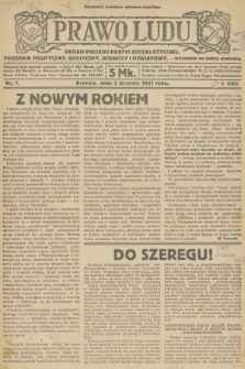 Prawo Ludu : organ Polskiej Partyi Socyalistycznej : tygodnik polityczny, społeczny, rolniczy i oświatowy. R.22, 1921, nr  1