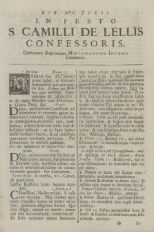 Die XVIII. Julii In Festo S. Camilli De Lellis Confessoris, Clericorum Regularium Ministrantium Infirmis Fundatoris
