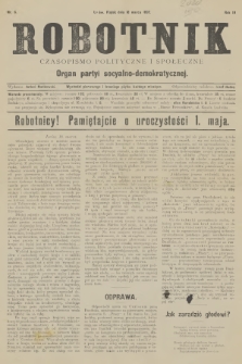 Robotnik : czasopismo polityczne i społeczne : organ partyi socyalno-demokratycznej. R.3, 1892, nr 6