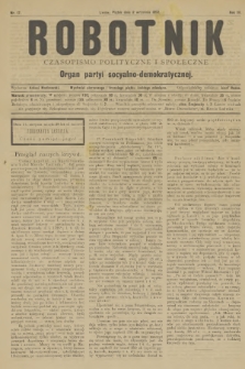 Robotnik : czasopismo polityczne i społeczne : organ partyi socyalno-demokratycznej. R.3, 1892, nr 17
