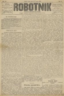 Robotnik : tygodnik społeczno-polityczny : organ partyi socyalno-demokratycznej. R.9, 1898, nr 12