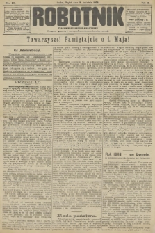 Robotnik : tygodnik społeczno-polityczny : organ partyi socyalno-demokratycznej. R.9, 1898, nr 14