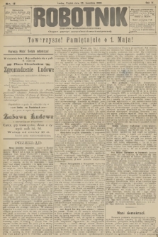 Robotnik : tygodnik społeczno-polityczny : organ partyi socyalno-demokratycznej. R.9, 1898, nr 17