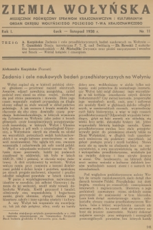 Ziemia Wołyńska : miesięcznik poświęcony sprawom krajoznawczym i kulturalnym : organ Okręgu Wołyńskiego Polskiego T-wa Krajoznawczego. R.1, 1938, nr 11