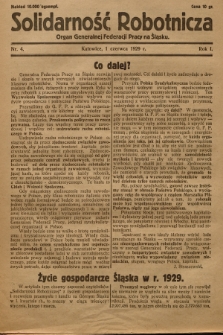 Solidarność Robotnicza : organ Generalnej Federacji Pracy na Śląsku. R.1, 1929, nr 4