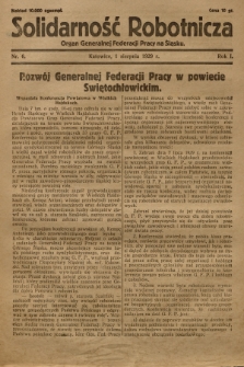 Solidarność Robotnicza : organ Generalnej Federacji Pracy na Śląsku. R.1, 1929, nr 6