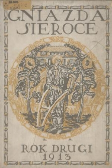 Gniazda Sieroce. R.2, 1913