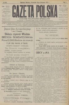 Gazeta Polska : dziennik polityczno-społeczny. R.1, 1915, № 145
