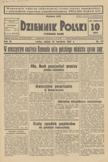 Dziennik Polski : wychodzi rano. R.3, 1937, nr 111
