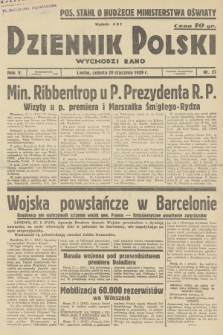 Dziennik Polski : wychodzi rano. R.5, 1939, nr 27