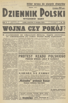 Dziennik Polski : wychodzi rano. R.5, 1939, nr 238