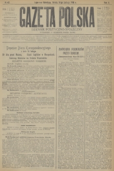 Gazeta Polska : dziennik polityczno-społeczny. R.2, 1916, № 47