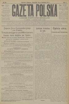 Gazeta Polska : dziennik polityczno-społeczny. R.2, 1916, № 104