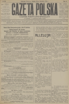 Gazeta Polska : dziennik polityczno-społeczny. R.2, 1916, № 113