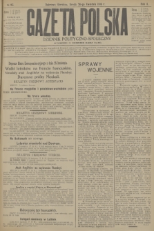 Gazeta Polska : dziennik polityczno-społeczny. R.2, 1916, № 115