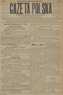 Gazeta Polska : dziennik polityczno-społeczny. R.2, 1916, № 152