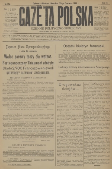Gazeta Polska : dziennik polityczno-społeczny. R.2, 1916, № 174