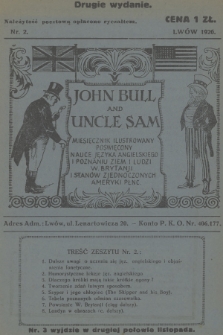 John Bull and Uncle Sam : miesięcznik ilustrowany poświęcony nauce języka angielskiego i poznaniu ziem i ludzi W. Brytanji i Stanów Zjednoczonych Ameryki Płnc., 1926, nr 2 - wydanie drugie