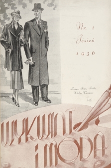 Wykwint i Moda : czasopismo kwartalne, z dodatkiem miesięcznym dla zawodu krawieckiego. 1936, nr 1