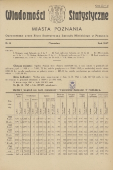 Wiadomości Statystyczne Miasta Poznania. 1947, nr 6