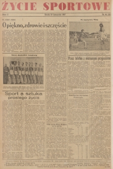 Życie Sportowe. R.2, 1947, nr 44(58)