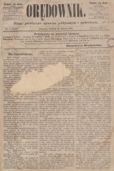 Orędownik : pismo poświęcone sprawom politycznym i społecznym. R.1, 1871 - Numer na okaz