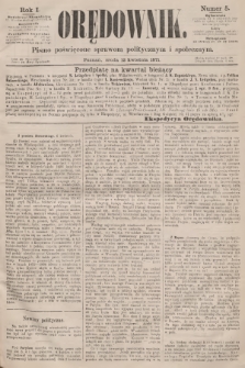 Orędownik : pismo poświęcone sprawom politycznym i społecznym. R.1, 1871, nr 5