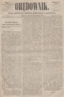 Orędownik : pismo poświęcone sprawom politycznym i społecznym. R.1, 1871, nr 9