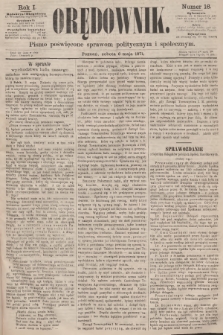 Orędownik : pismo poświęcone sprawom politycznym i społecznym. R.1, 1871, nr 16